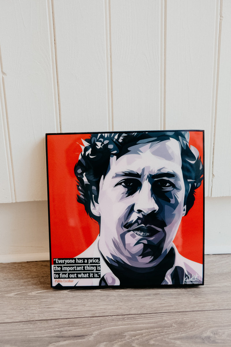 Pablo Escobar Pop Art Canvas Quote Print